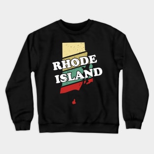 Rhode Island State Vintage Retro Souvenir, Ocean State graphic Crewneck Sweatshirt